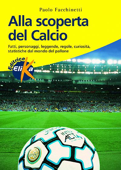 Alla scoperta del Calcio