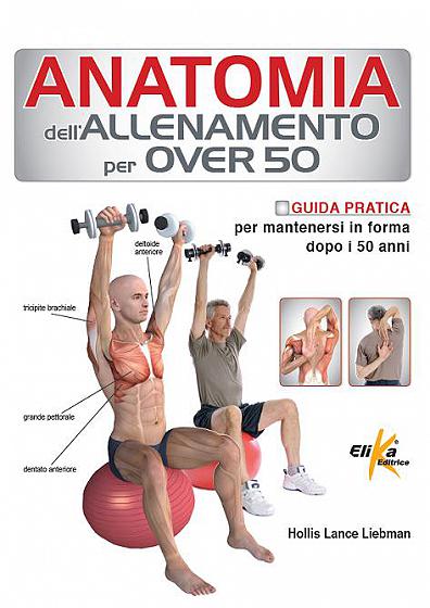 Anatomia dell'allenamento per over 50 