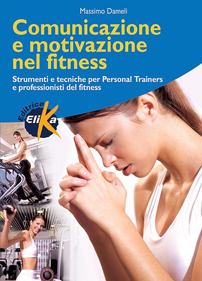 Comunicazione e motivazione nel Fitness