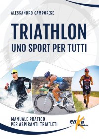 Triathlon: uno sport per tutti 