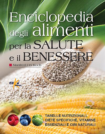 Encyclopedia of Food and Health 