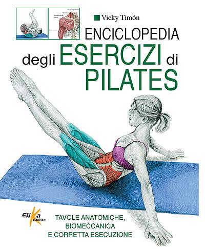 Enciclopedia degli esercizi di pilates 