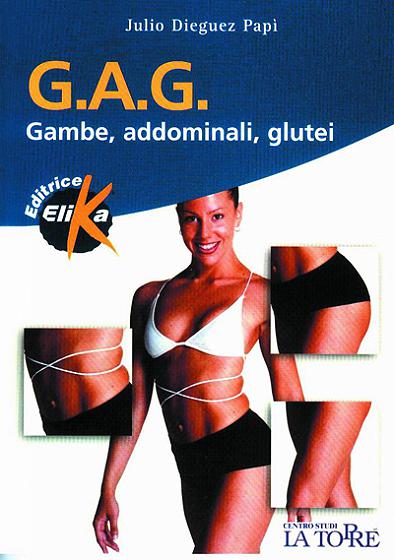G.A.G. Gambe, addominali, glutei