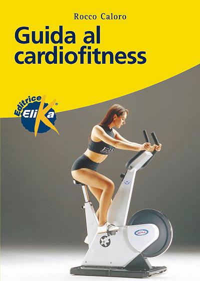 Guida al cardiofitness