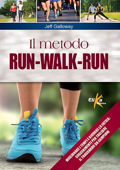 The Run-Walk-Run Method 