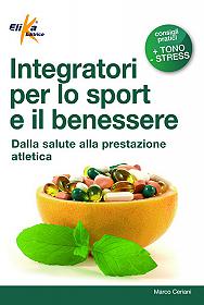Integratori per lo sport e il benessere