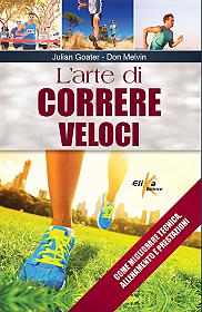 L'arte di correre veloci 