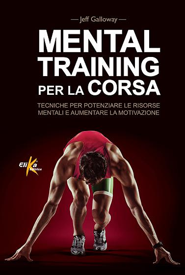 Mental training per la corsa
